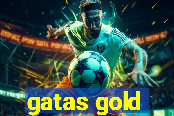 gatas gold